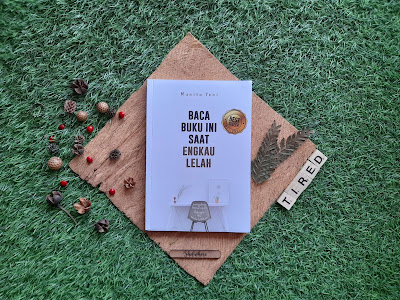 Baca Buku Ini Saat Engkau Lelah Cara Mencintai Diri Sendiri Shofwhere Com