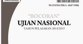 Bocoran Soal Ujian Nasional Matematika AKP SMK 2015/2016 