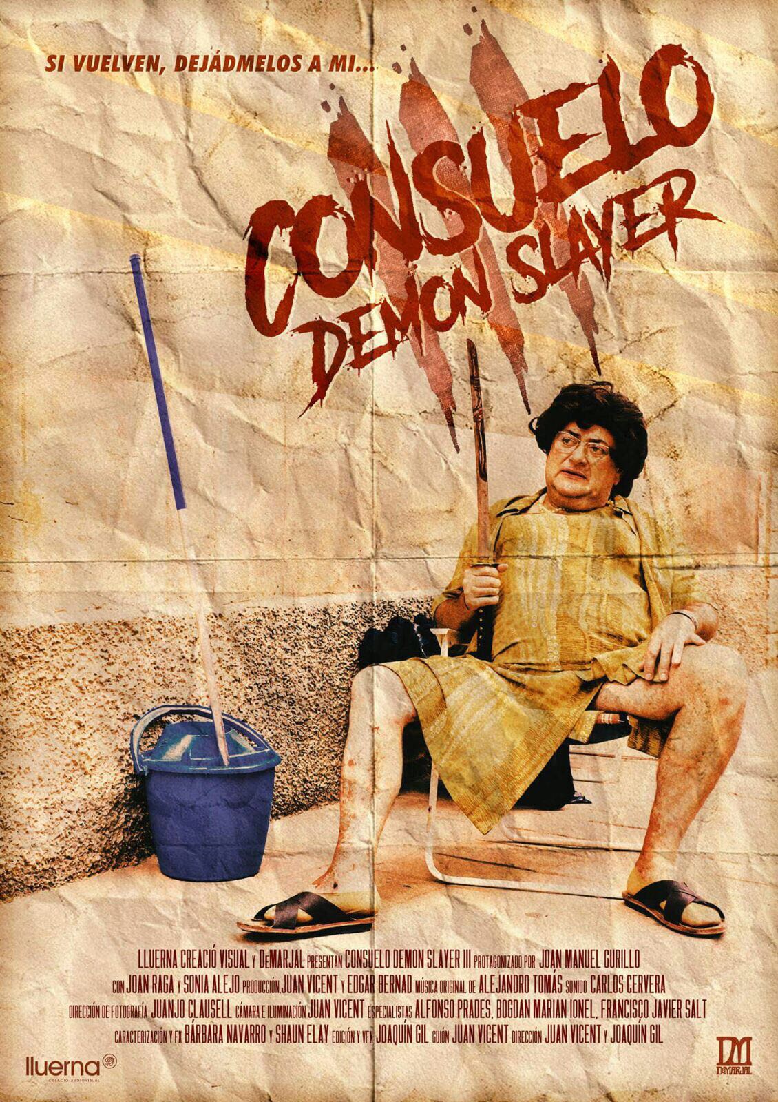 2017  -  Consuelo demon slayer. Protagonista.  Dirección Juan Vicent / Joaquin Gil.