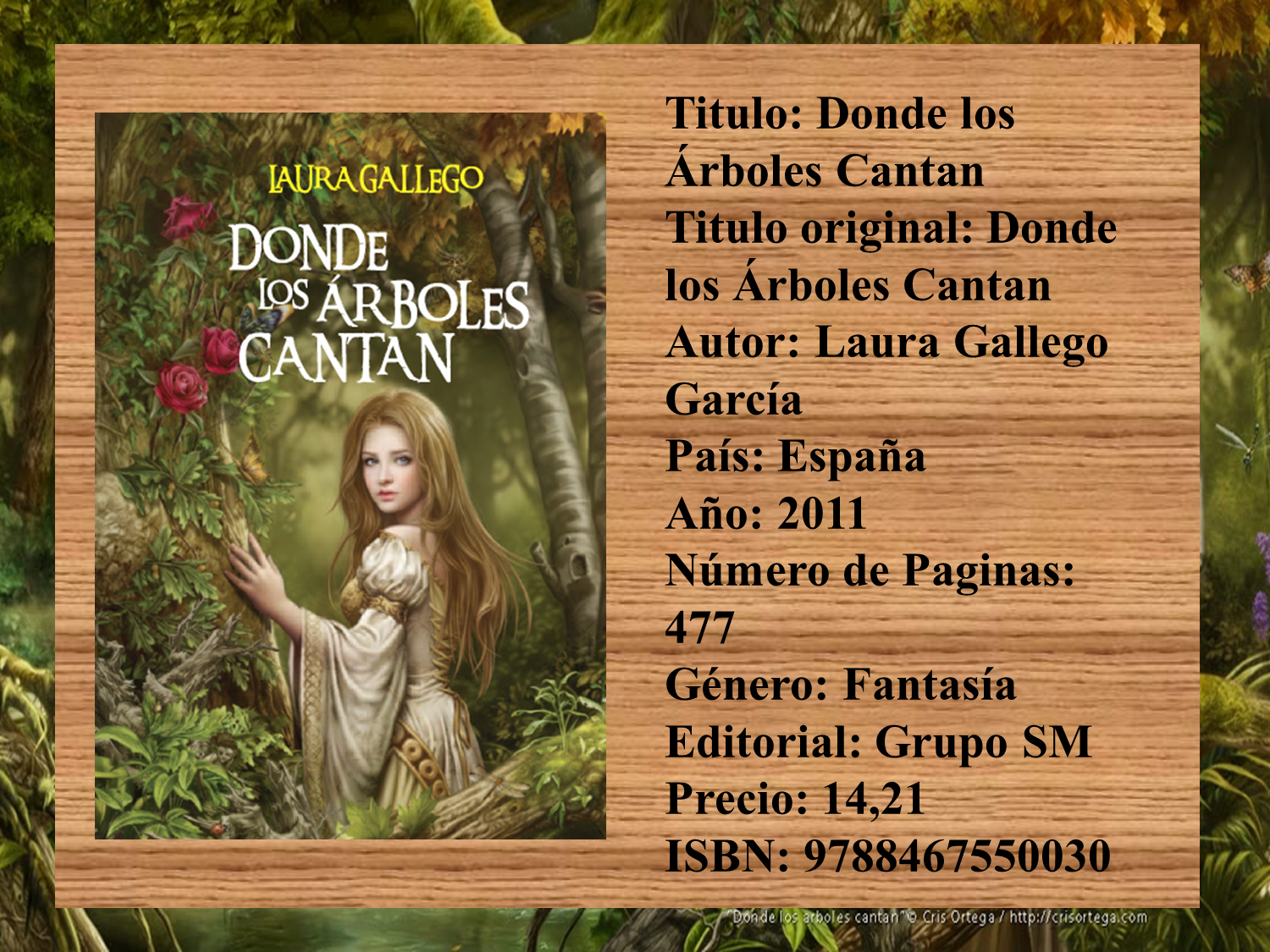 Resena Donde Los Arboles Cantan Laura Gallego