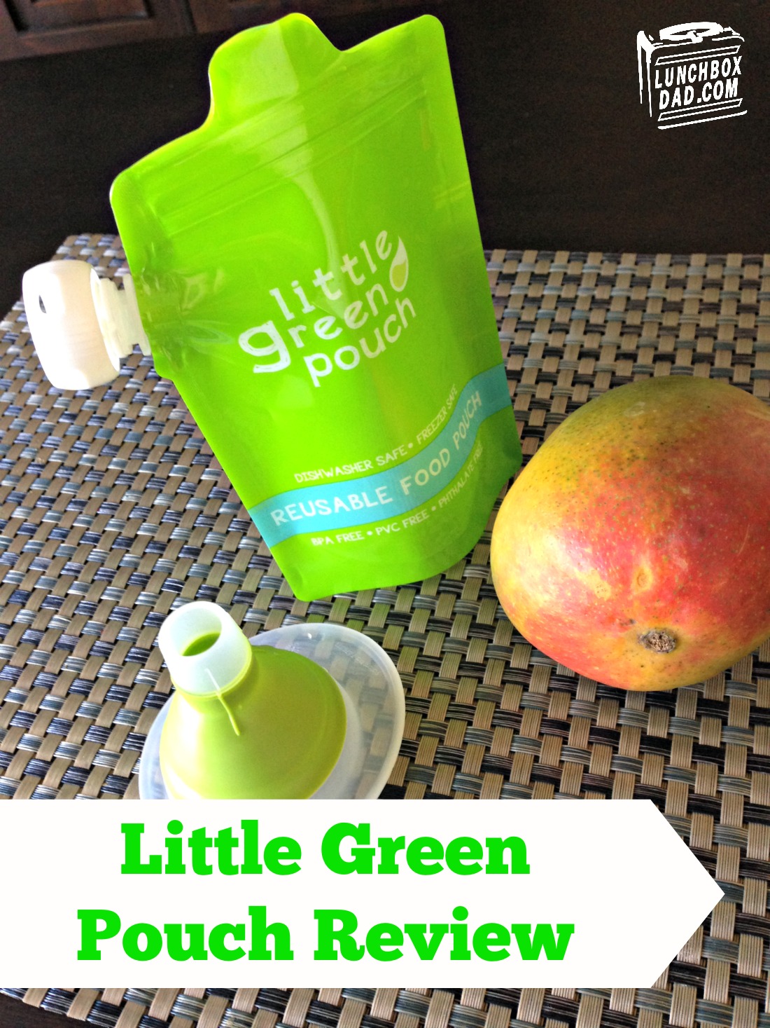 Lunchbox Dad Review Little Green Pouch Reusable Food Pouches