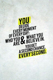 You get a second chance every second