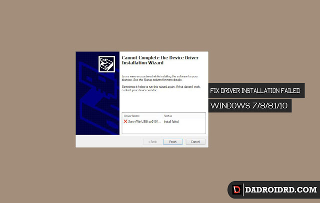 Atasi Gagal Install Driver Android di Windows, Driver Android tidak bisa terinstall, Cara atasi masalah Driver Android yang gagal terinstall, Gagal pasang USB Driver Android di OS Windows, Android Driver Install Failed