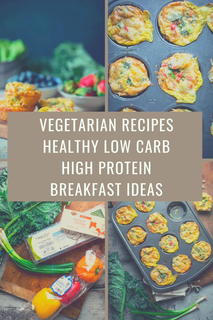 Vegetarian Recipes Healthy Low Carb High Protein Breakfast Ideas