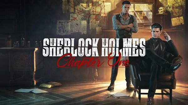 الإعلان رسميا عن لعبة Sherlock Holmes Chapter One 