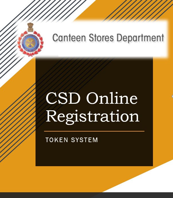 Latest Update on CSD Online Registration form for all CSD Canteen Users
