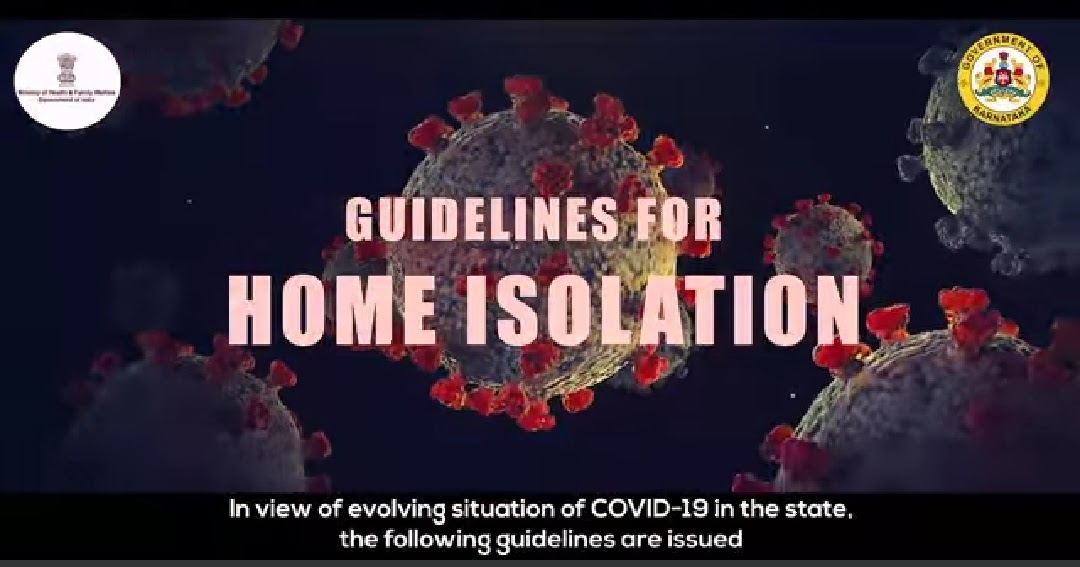 Guidelines for Home Isolation of COVID19 patients issued by Ministry of