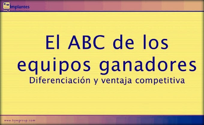 MARKETING ODONTOLÓGICO: El ABC de los equipos ganadores - Dr. Marcelo Enrique Mascheroni