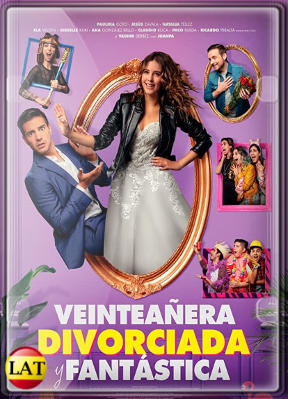 Veinteañera, Divorciada y Fantástica (2020) WEB-DL 720P LATINO