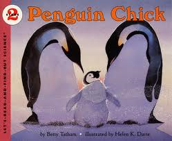http://www.amazon.com/Penguin-Chick-Lets-Read---Find-Out-Science/dp/0064452069/ref=sr_1_1?s=books&ie=UTF8&qid=1390650574&sr=1-1&keywords=penguin+chick
