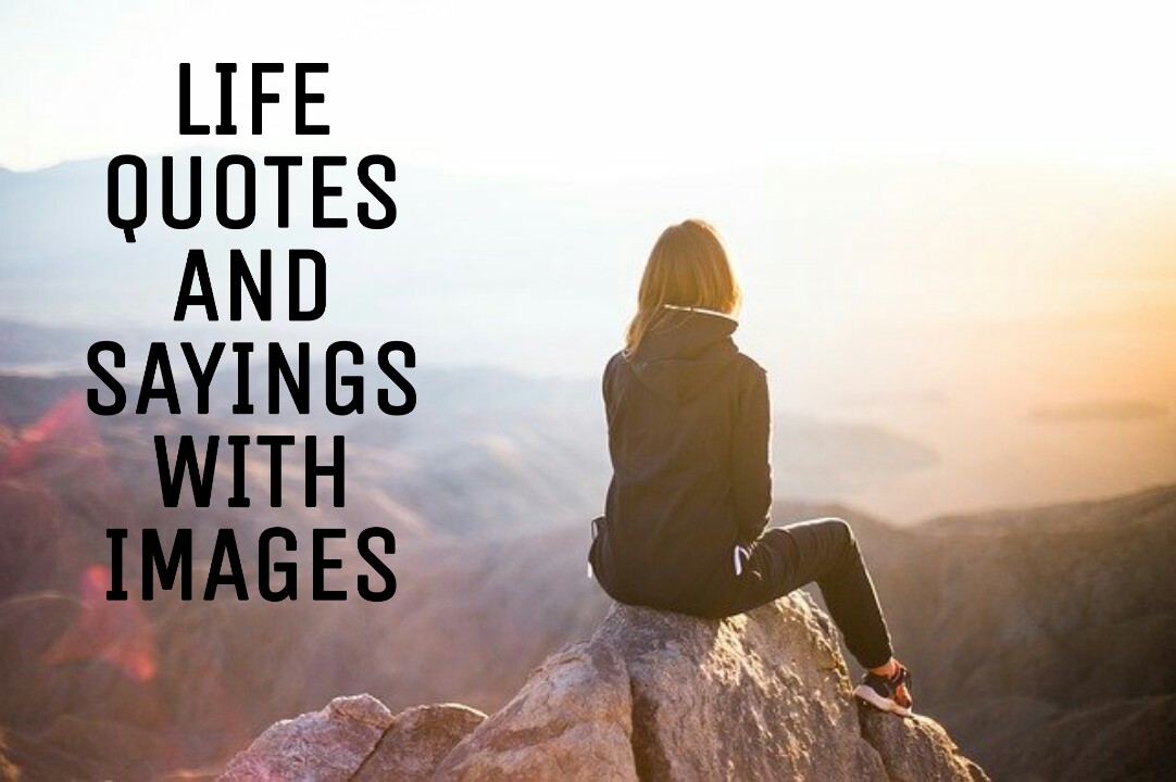 10 Best life quotes with images