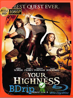 Your Highness (2011) BDRIP 1080p Latino [GoogleDrive] SXGO