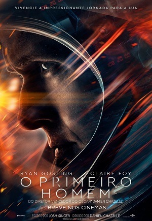 O Primeiro Homem Dublado e Dual Áudio Torrent BluRay 720p 4K 1080p - Download
