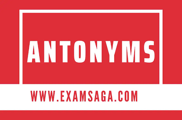 Antonyms-For -SSC-cgl