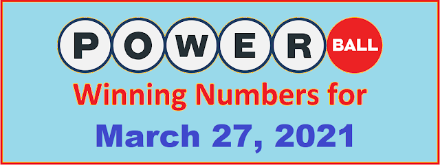 PowerBall Winning Numbers for Saturday, March 27, 2021