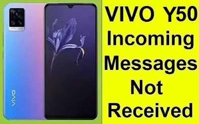 VIVO Y50 || Incoming Messages Not Received Problem Solved in VIVO Y50