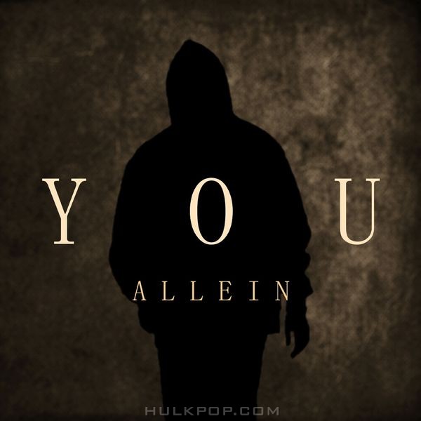 Allein – YOU  – Single