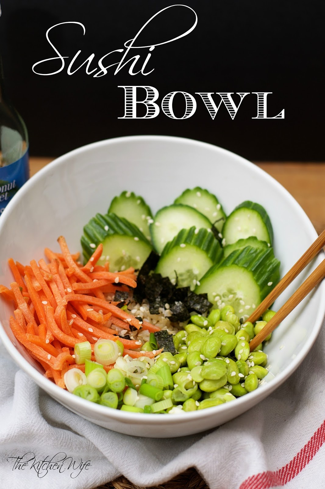 Vegan Sushi Bowl Recipe - ~The Kitchen Wife~