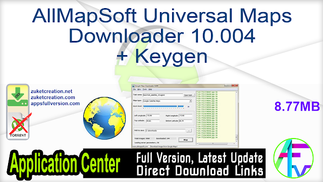 AllMapSoft Universal Maps Downloader 10.004 + Keygen