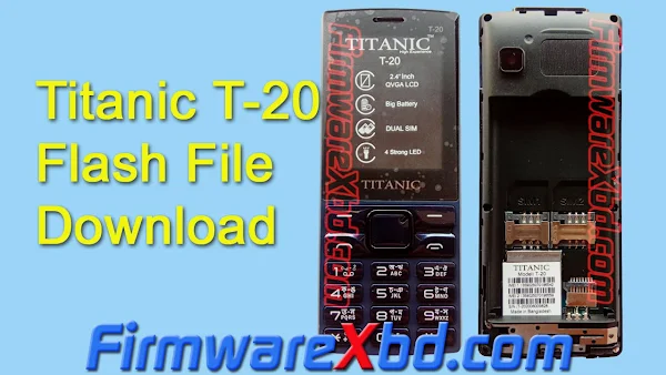 Titanic T-20 Flash File Download SC6531E Firmware Google Drive