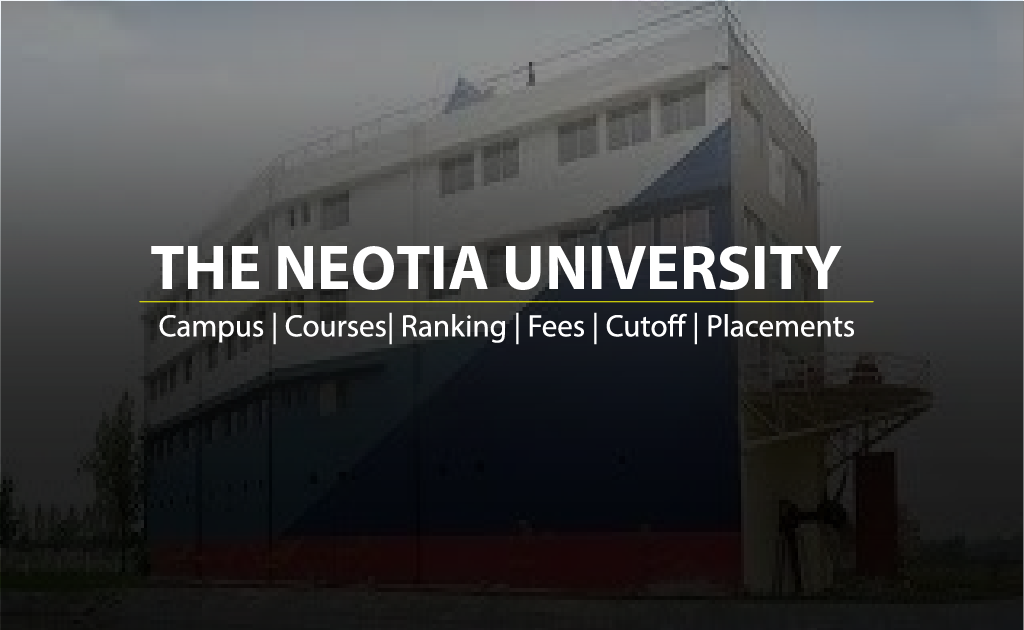 THE NEOTIA UNIVERSITY DIAMOND HARBOUR ROAD SARISHA