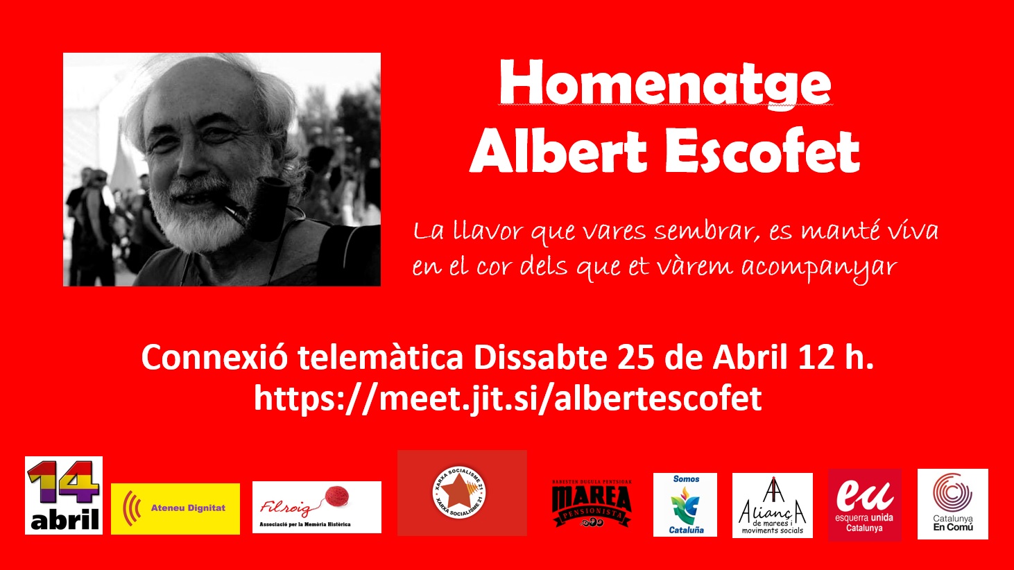 Colectivo Prometeo: Sábado 25 Abril: Homenaje a Albert Escofet
