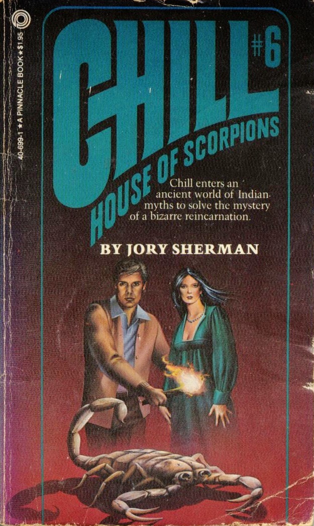 House Of Scorpions Chill 6 By Jory Sherman 