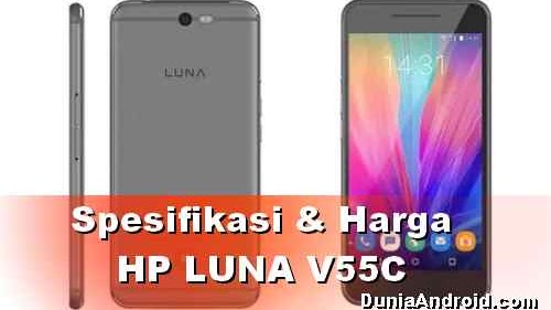 Harga Hp Luna V55c Buatan Foxcoon 2020 Dunia Android