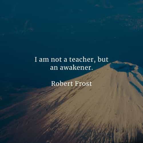 Teacher quotes that will make you appreciate them