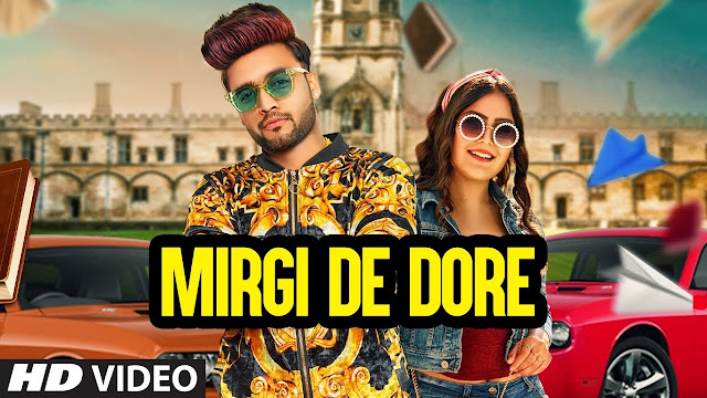 Mirgi De Dore (Full Song) B Star, Khush Dil | Lucky Singh | Esbee | Latest Punjabi Songs 2020 Mirgi De Dore (Full Song) B Star, Khush Dil | Lucky Singh | Esbee | Latest Punjabi Songs 2020
