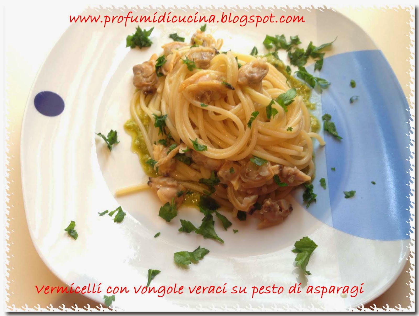 vermicelli con vongole veraci su pesto di asparagi