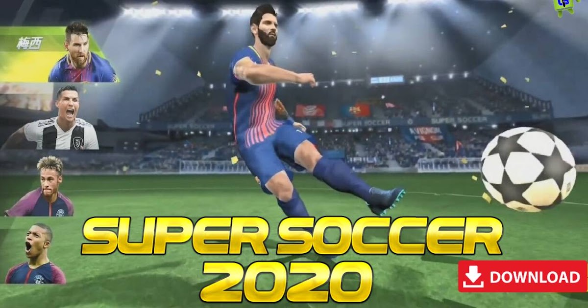 Download Super Soccer 2020 APK Android Games Download Download Super Soccer 2020 APK Android Games Download