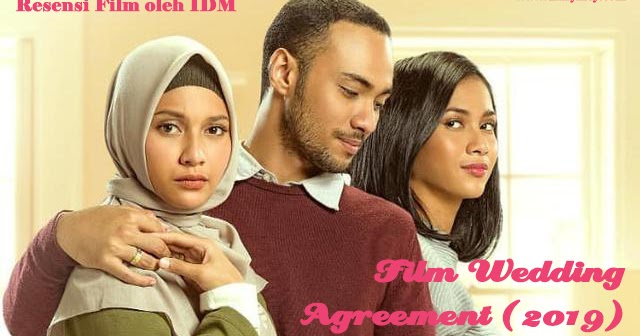 Resensi Film Wedding Agreement (2019) Diary Meymey