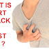 WHAT IS HEART ATTACK OR CHEST PAIN