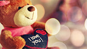 I Love You Teddy Bear. I Love You Teddy Bear. >> Download << (love you teddy bear)