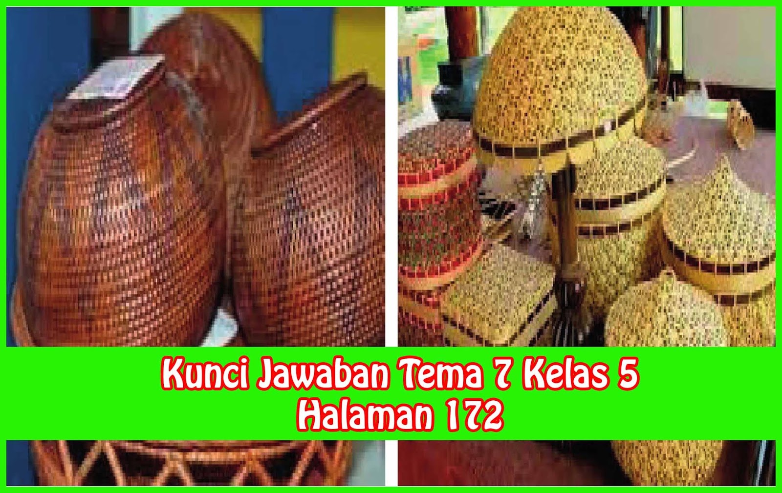Kunci Jawaban Tema 7 Kelas 5 Halaman 172 - Sanjayaops