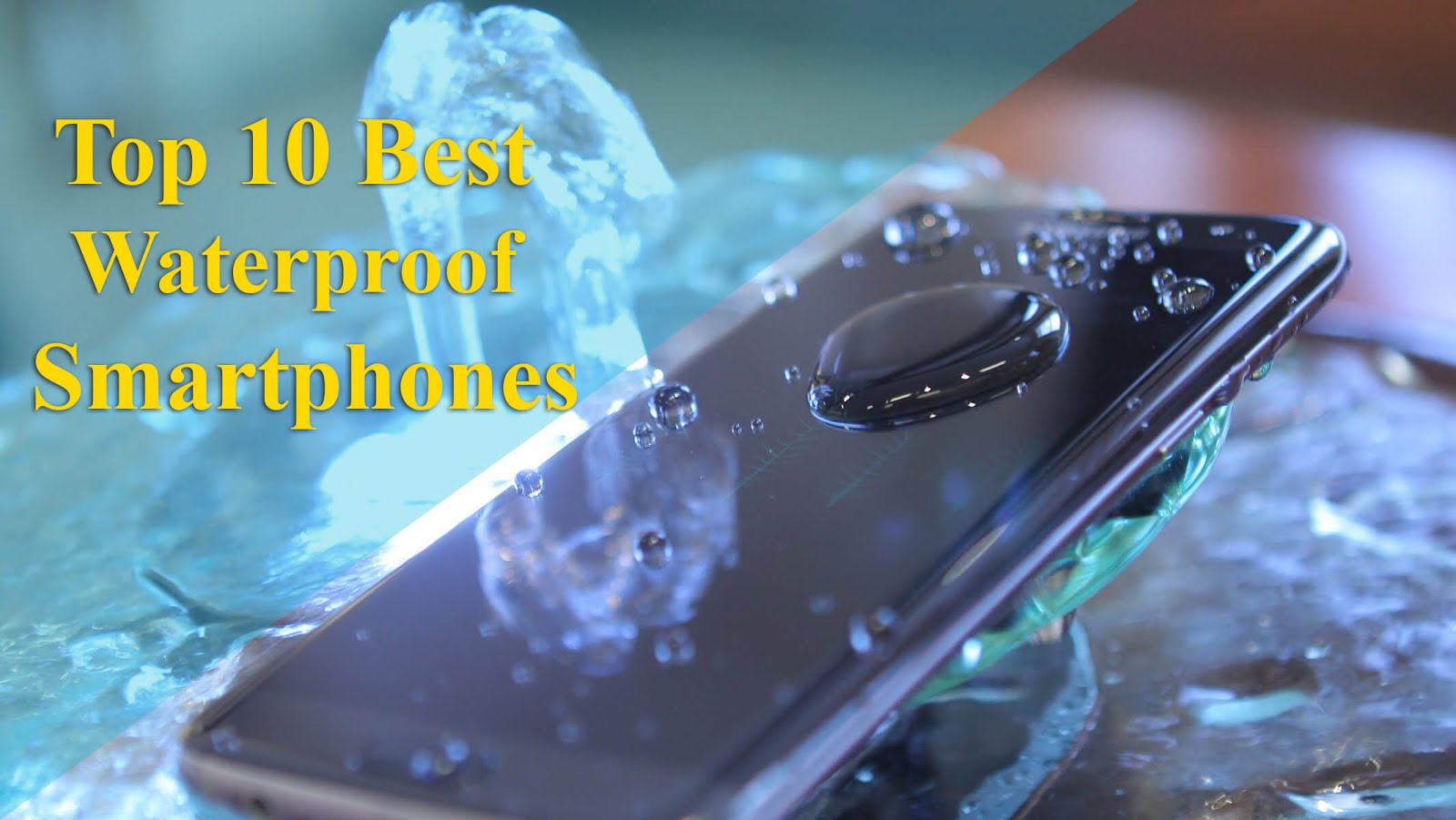 Top 10 Best Waterproof Smartphones Available in India TechDoge