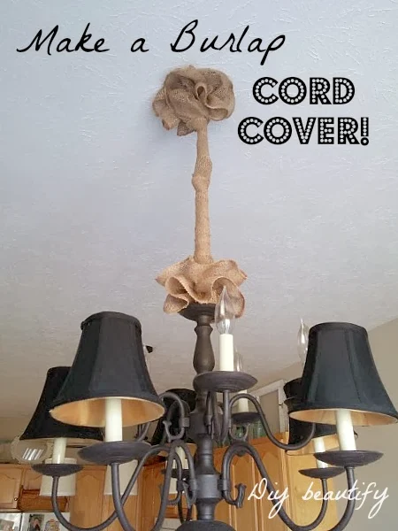 Cover Your Chandelier Cords with Burlap - DIY Beautify - Creating Beauty at  Home