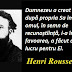 Citatul zilei: 21 mai - Henri Rousseau