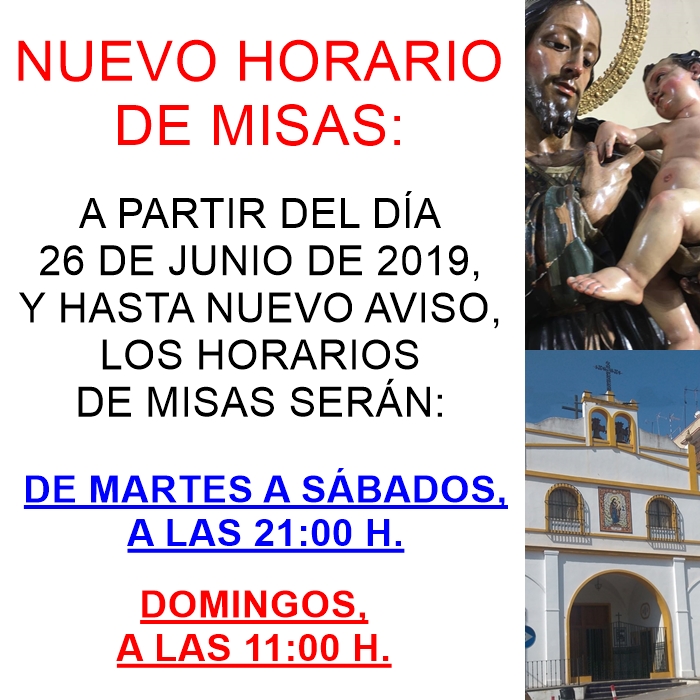 Parroquia San José Obrero San Juan de Aznalfarache Horarios de misas desde el 26 de junio Parroquia San José Obrero San Juan de Aznalfarache Horarios de misas desde el 26 de junio