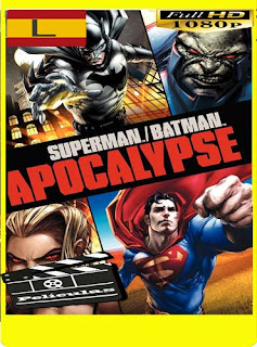 Superman/Batman: Apocalypse (2010) latino HD [1080P] [GoogleDrive] rijoHD