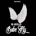 BGold – Babe Fly