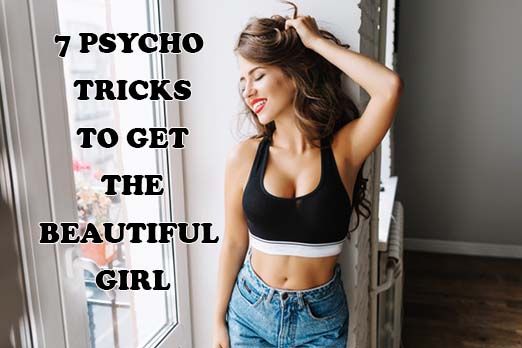 tricks to get a beautiful woman