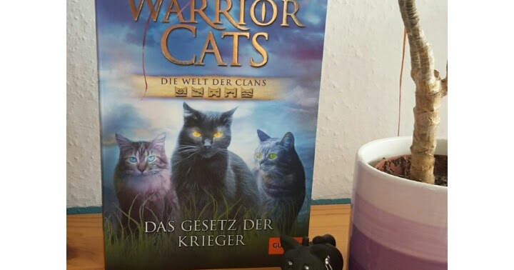 Warrior Cats Das Gesetz Der Krieger Leseprobe