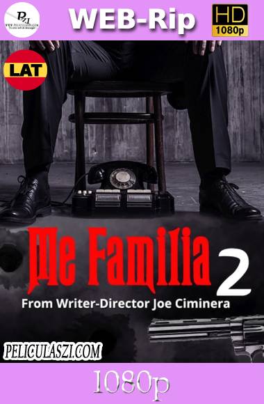 Me Familia 2 (2021) HD WEB-Rip 1080p Latino (Line)