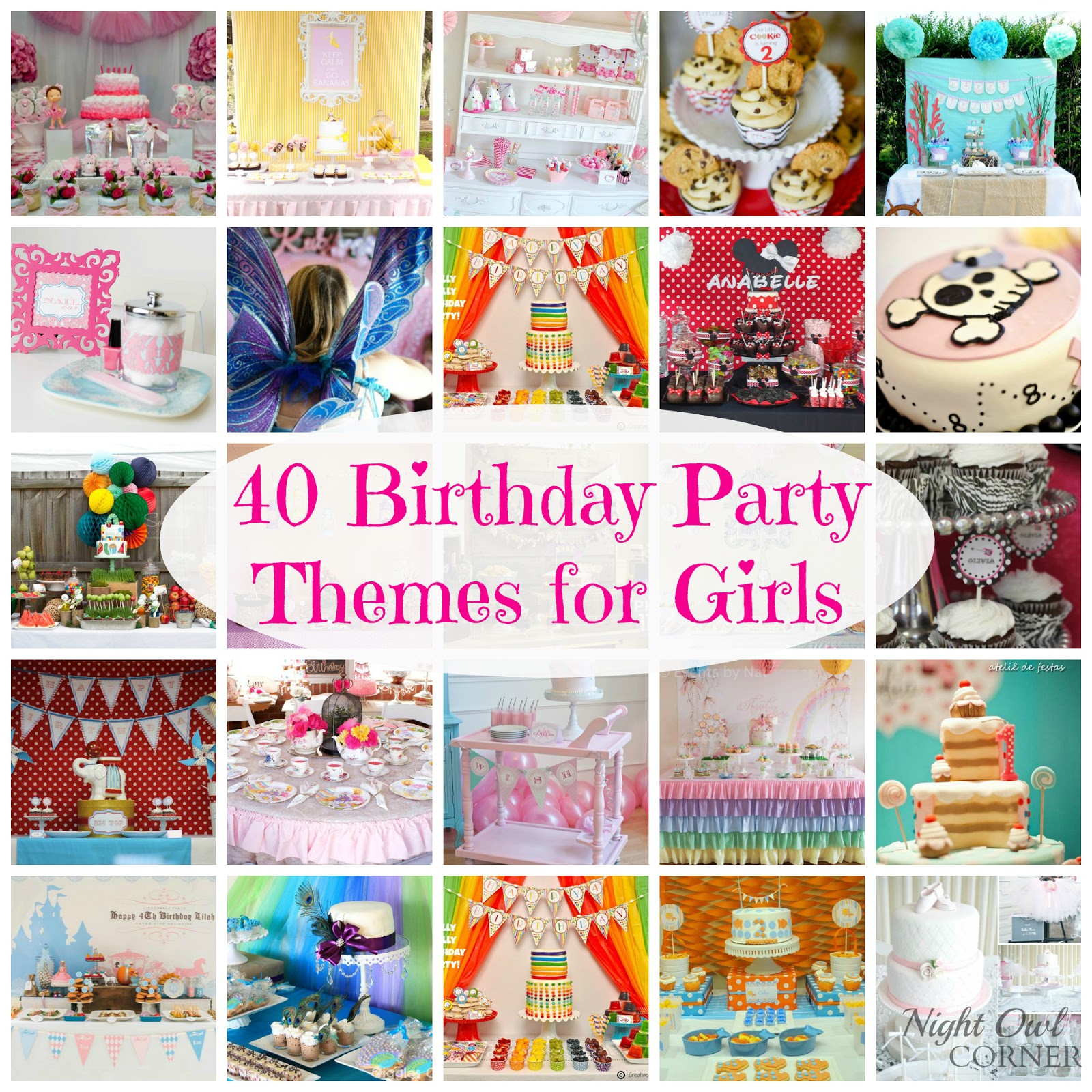 40 Birthday Party Themes for Girls - Night Owl Corner