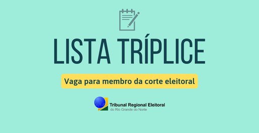 Resultado de imagem para TJ define lista tríplice para juiz suplente do TRE/RN