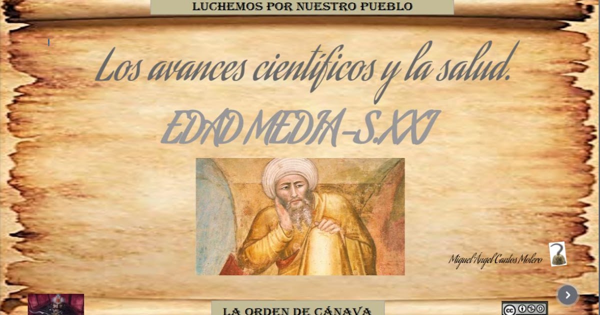 EL MAESTRO JIMENATO MIGUEL ÁNGEL AVANCES CIENTÍFICOS Y MÉDICOS EDAD MEDIA