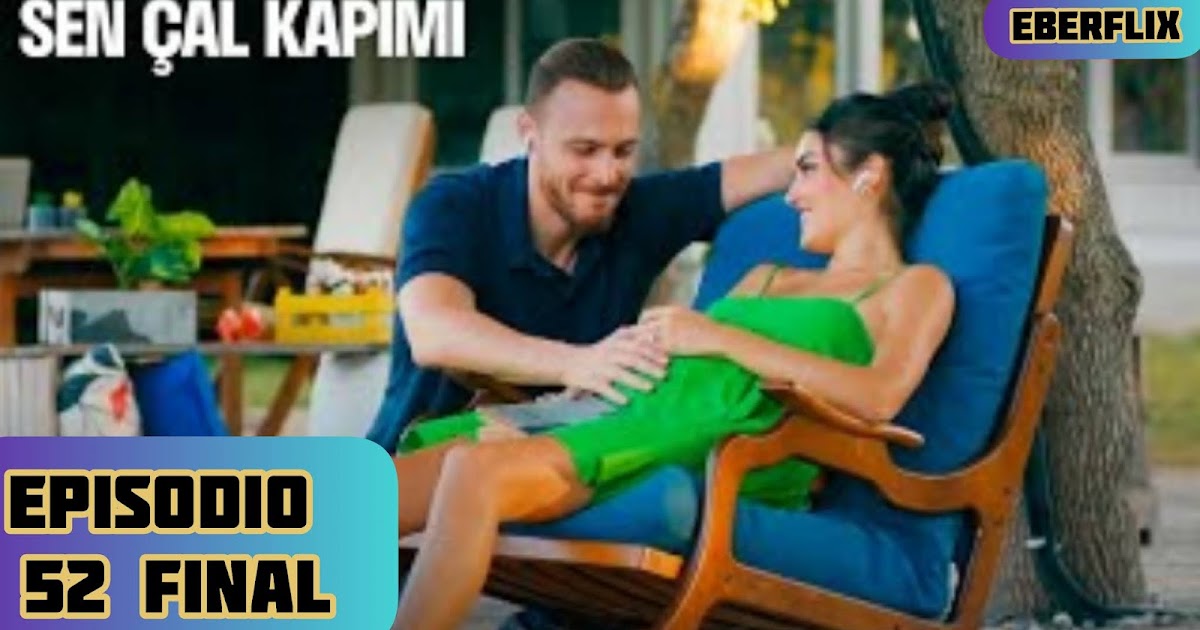 Sen çal kapimi -episódio 52 - Fragman final