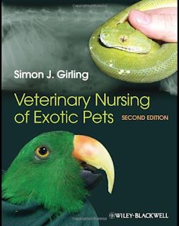 Veterinary Nursing of Exotic Pets, 2nd Edition Veterinary Nursing of Exotic Pets, 2nd Edition